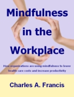 Mindfulness in the Workplace | Workplace Stress | The Mindfulness ...